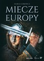 Miecze Europy - Igor Górewicz