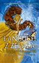 Łańcuch z żelaza Ostatnie godziny Księga 2 - Cassandra Clare