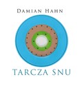 Tarcza snu - Damian Hahn