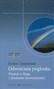 Odwieczna pogłoska. Pytanie o Boga i złudzenie nowożytności - Robert Spaemann