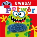 Uwaga potwór! - Opracowanie Zbiorowe