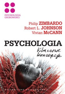 Psychologia Kluczowe koncepcje Tom 4 Psychologia osobowości