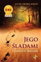 Jego śladami Co by zrobił Jezus? - Charles M. Sheldon