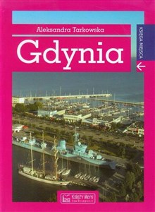 Gdynia Księga miejsca - Księgarnia UK