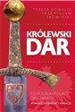 Królewski dar Co Polska i Polacy dali światu