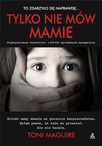 Tylko nie mów mamie