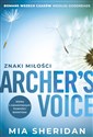Archer's Voice. Znaki miłości - Mia Sheridan