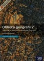 Oblicza geografii 2 Podręcznik z dostępem do Matura-ROM-U Zakres rozszerzony Liceum ogólnokształcące i technikum