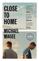 Close to Home - Michael Magee