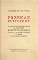 Przekaz kulturowy w parafiach katolickich na obszarze Rzeczypospolitej Obojga Narodów czasów stanisławowskich