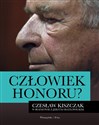 Człowiek honoru Czesław Kiszczak w rozmowie z Jerzym Diatłowickim