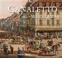 Canaletto i jego Warszawa 