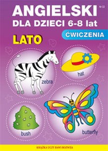 Angielski dla dzieci 6-8 lat. Zeszyt 22. Lato