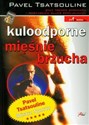 Kuloodporne mięśnie brzucha - Pavel Tsatsouline