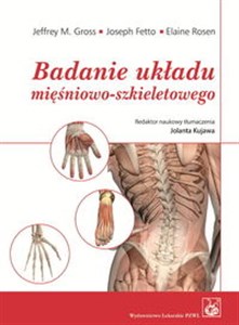 Badanie układu mięśniowo-szkieletowego Podręcznik dla studentów