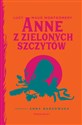 Anne z Zielonych Szczytów - Lucy Maud Montgomery