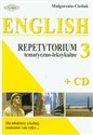 English 3 Repetytorium tematyczno-leksykalne Z PŁYTĄ cd Dla młodzieży szkolnej, studentów i nie tylko...