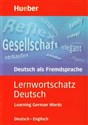 Lernwortschatz Deutsch Deutsch-Englisch Learning German Words