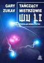 Tańczący mistrzowie Wu Li Przegląd nowej fizyki