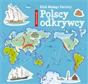 Klub Małego Patrioty Polscy odkrywcy