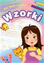 Już woła szkoła! Wzorki - Zofia Zabrzeska