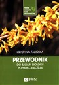 Przewodnik do badań biologii populacji roślin. - Krystyna Falińska