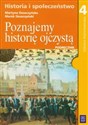 Poznajemy historię ojczystą 4 Podręcznik Szkoła podstawowa - Martyna Deszczyńska, Marek Deszczyński
