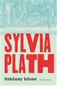 Szklany klosz - Sylvia Plath