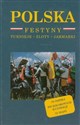 Polska Festyny, turnieje, zloty, jarmarki - Izabela Kaczyńska, Tomasz Kaczyński