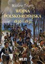Wojna polsko-rosyjska 1830 i 1831 - Wacław Tokarz