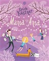 Mania czy Ania  - Erich Kastner