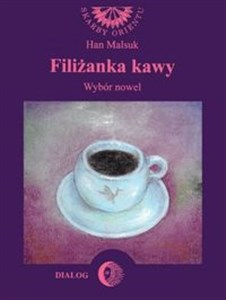 Filiżanka kawy Wybór nowel