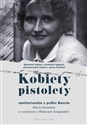 Kobiety pistolety Maria Kowalska w rozmowie z WIktorem Krajewskim