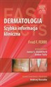 Dermatologia Szybka informacja kliniczna - Fred F. Ferri, James S. Studdiford, Amber Tully