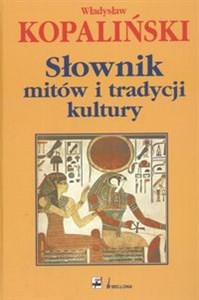 Słownik mitów i tradycji kultury