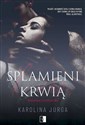 Splamieni krwią - Karolina Jurga