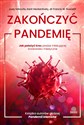 Zakończyć pandemię Jak położyć kres pladze infekującej środowisko medyczne - Judy Mikovits
