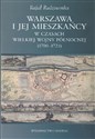 Warszawa i jej mieszkańcy w czasach wielkiej wojny północnej (1700-1721)