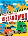 Moje superowe ciężarówki i koparki 