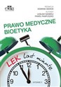 LEK last minute Prawo medyczne Bioetyka - L. Niebrój, P. Pampuszko