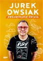 Obgadywanie świata - Jerzy Owsiak