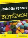 Robótki ręczne dla bystrzaków