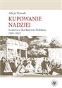 Kupowanie nadziei Loteria w Królestwie Polskim (1815-1867)