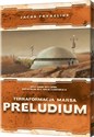 Terraformacja Marsa Preludium - 