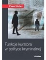 Funkcje kuratora w polityce kryminalnej