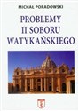 Problemy II Soboru Watykańskiego w.2020 - Michał Poradowski