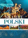 Skarby Polski - Opracowanie Zbiorowe