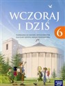 Wczoraj i dziś 6 Podręcznik do historii i społeczeństwa Szkoła podstawowa