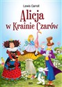 Alicja w Krainie Czarów - Lewis Carroll