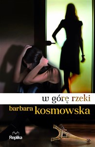 W górę rzeki